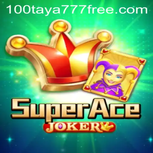 Unveiling SuperAceJoker: Your Ultimate Guide to Winning with Taya777 Free 100