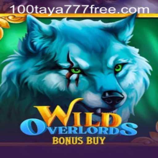Uncover the Excitement of WildOverlordsBonusBuy with Taya777 Free 100